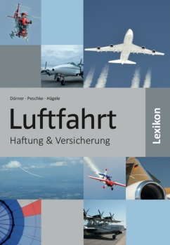 Luftfahrt Lexikon - Haftung & Versicherung