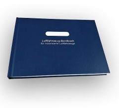 Bordbuch für Motorflugzeuge, Motorsegler und UL Bordbuch für Motorflugzeuge, Motorsegler und UL