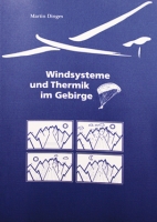 Windsysteme und Thermik im Gebirge